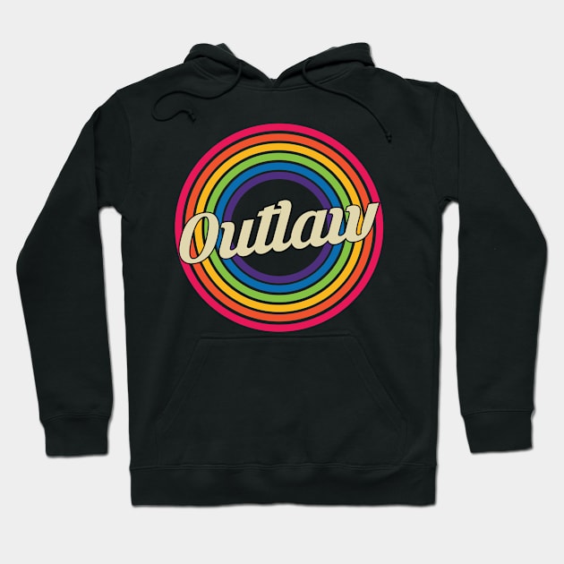 Outlaw - Retro Rainbow Style Hoodie by MaydenArt